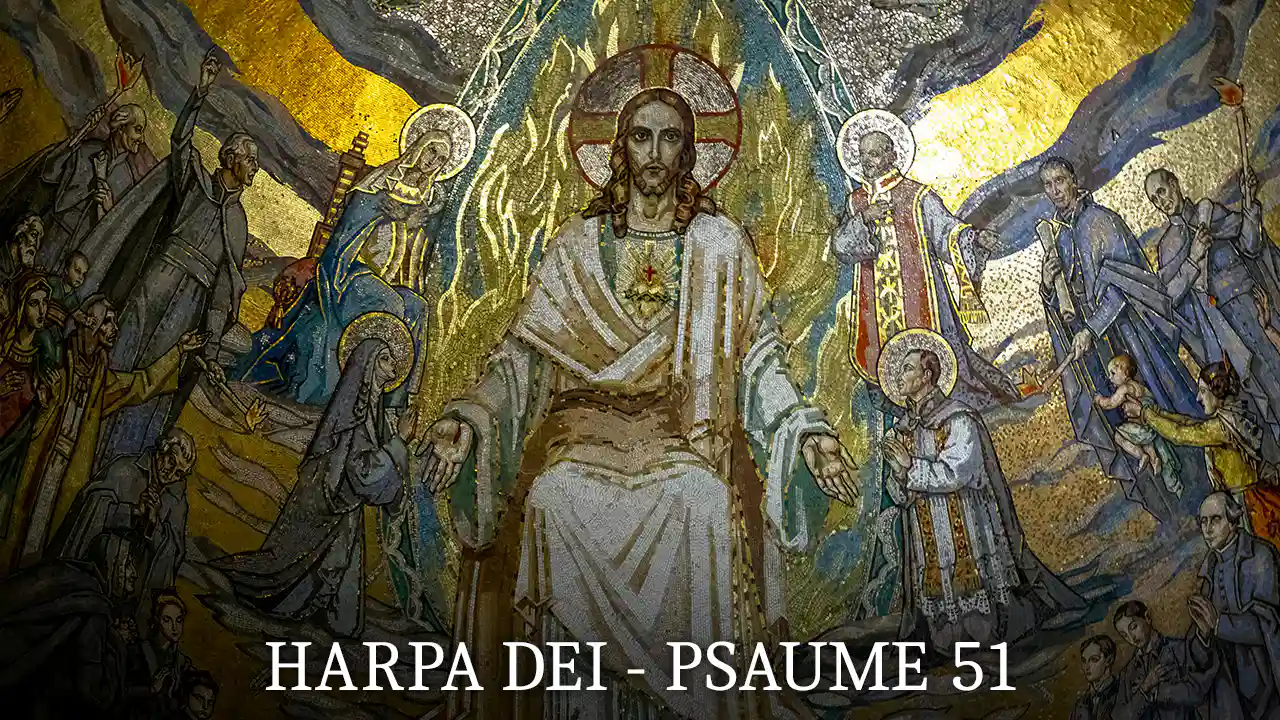 harpa_dei_psaume_51 Défendre la Foi et la Tradition Catholique