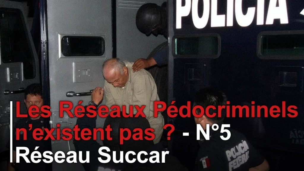 les_reseaux_pedocriminels_nexistent_pas_episode5_reseau_succar-1024x576-1 TraditionCatholique.fr – Défendre la Foi et la Tradition Catholique